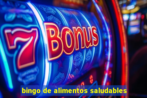 bingo de alimentos saludables