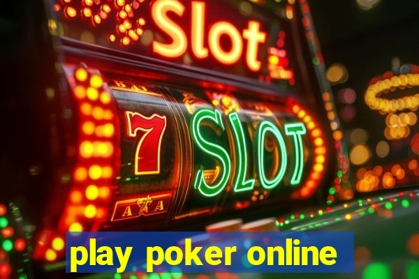 play poker online