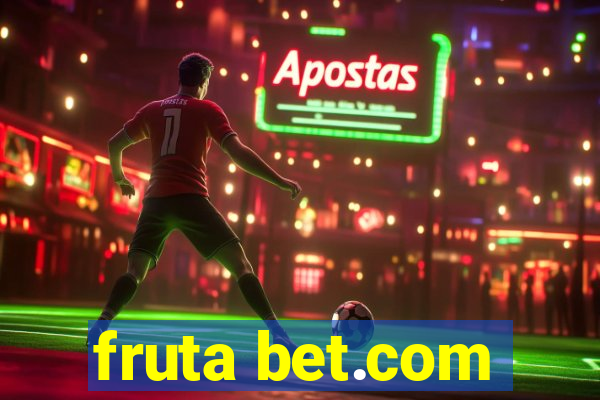 fruta bet.com