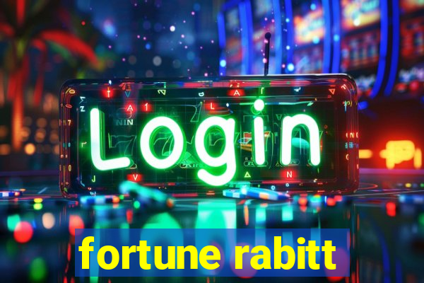 fortune rabitt