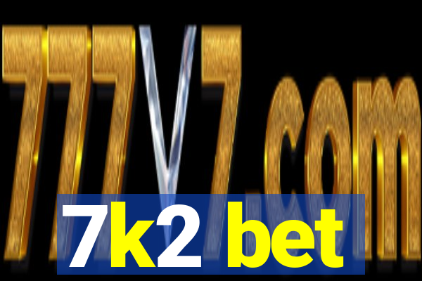 7k2 bet