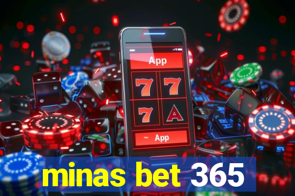 minas bet 365