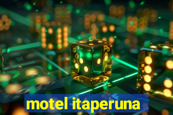 motel itaperuna