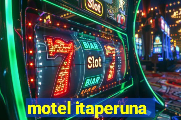 motel itaperuna