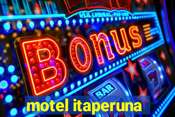 motel itaperuna