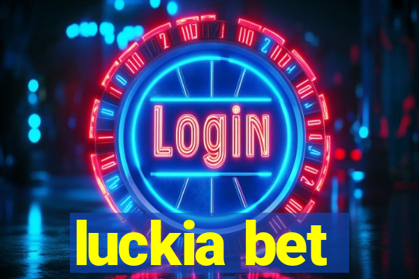 luckia bet