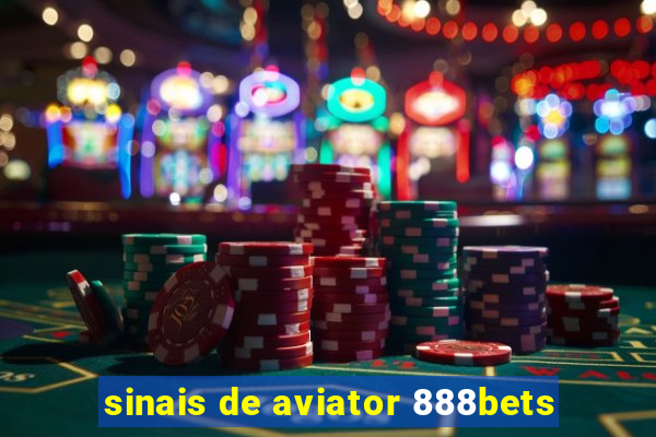 sinais de aviator 888bets