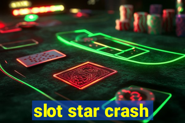 slot star crash