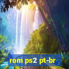 rom ps2 pt-br