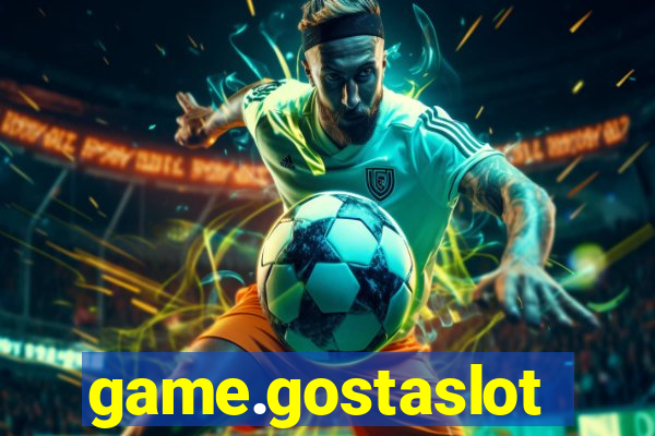 game.gostaslot