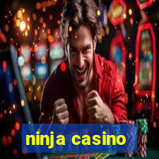 ninja casino