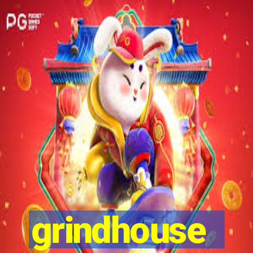 grindhouse