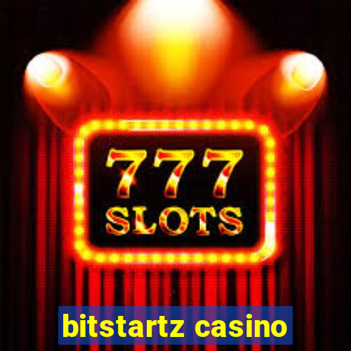 bitstartz casino