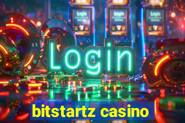 bitstartz casino