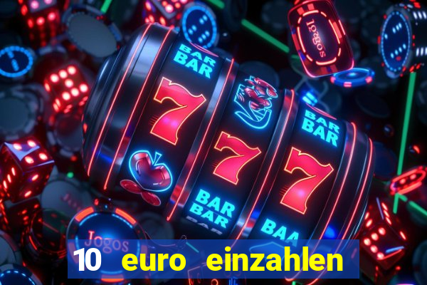 10 euro einzahlen mit 50 euro spielen casino