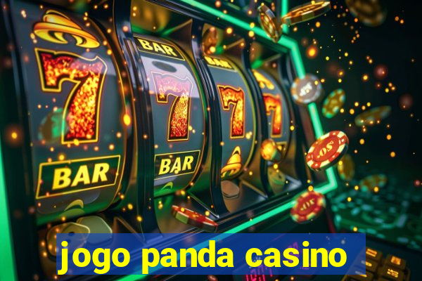 jogo panda casino