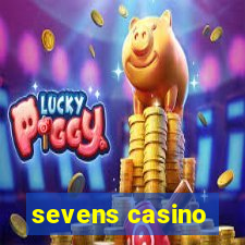 sevens casino