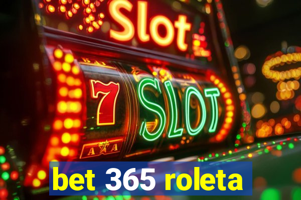 bet 365 roleta