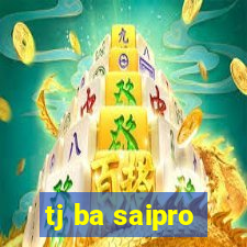 tj ba saipro