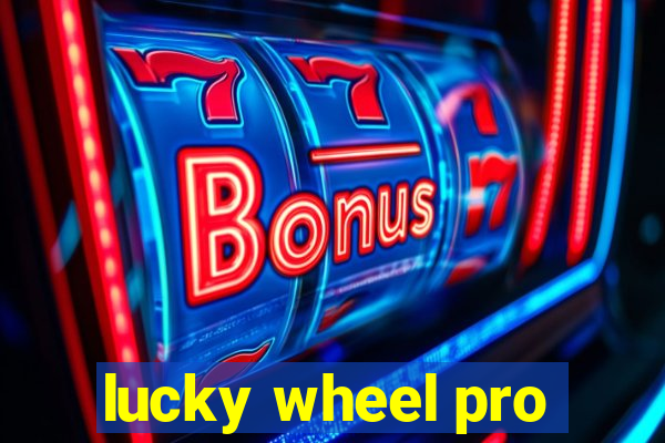 lucky wheel pro