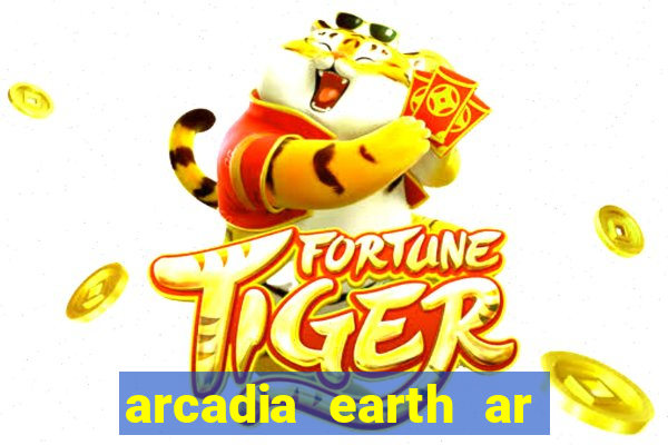 arcadia earth ar las vegas