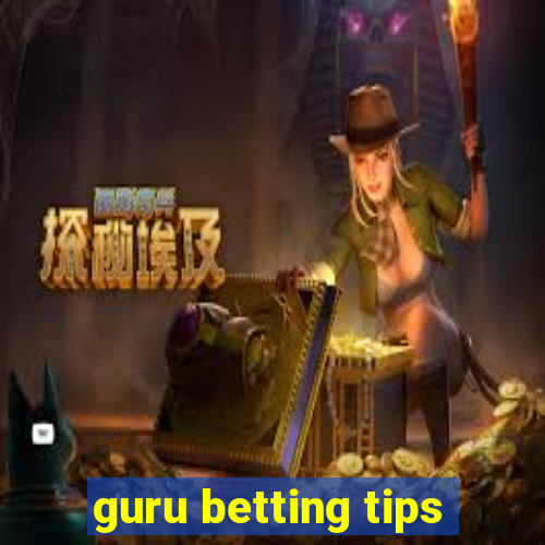 guru betting tips