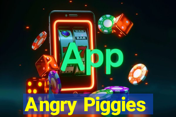 Angry Piggies