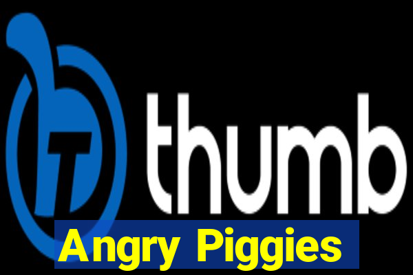 Angry Piggies