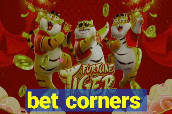 bet corners