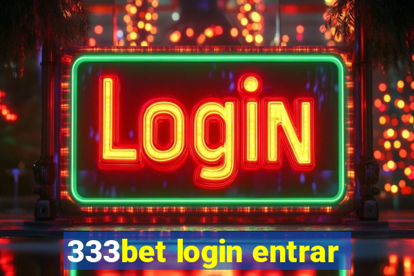 333bet login entrar