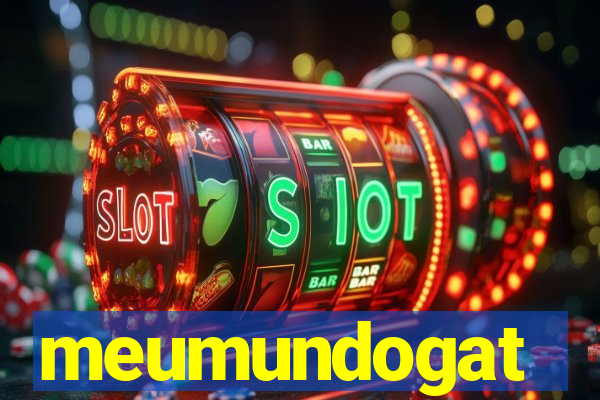 meumundogat