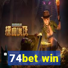 74bet win