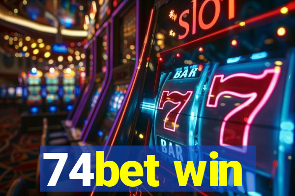 74bet win