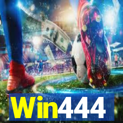 Win444