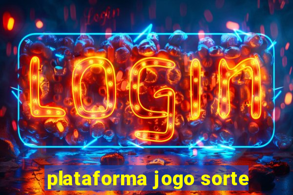 plataforma jogo sorte