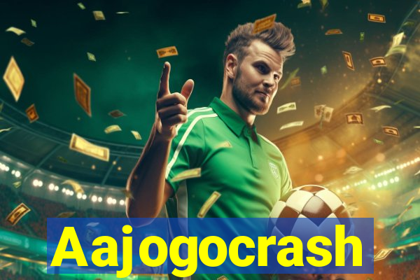 Aajogocrash