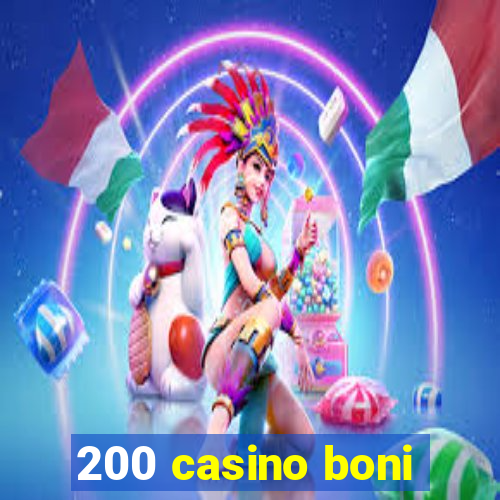 200 casino boni