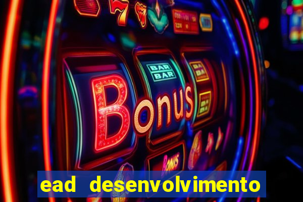 ead desenvolvimento de jogos