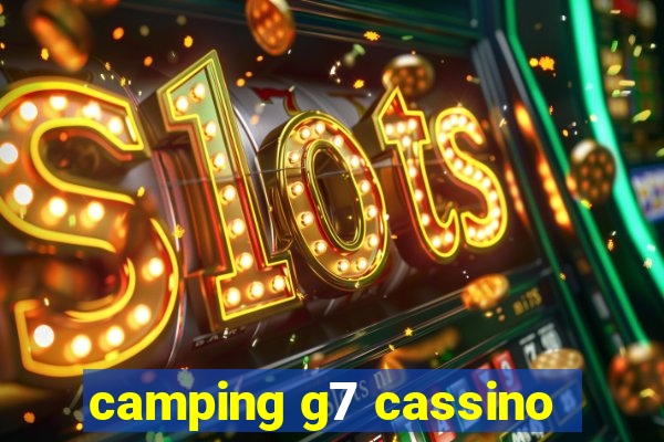 camping g7 cassino