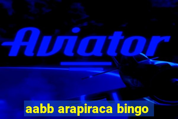 aabb arapiraca bingo