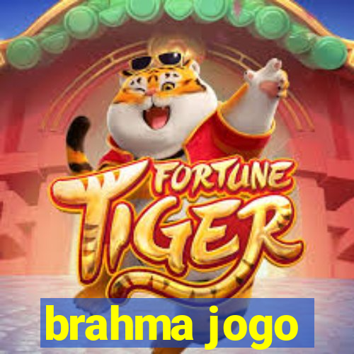 brahma jogo