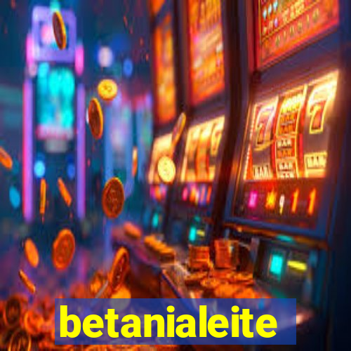 betanialeite