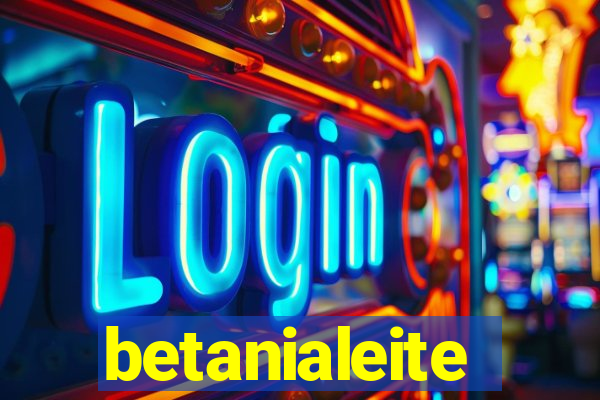 betanialeite