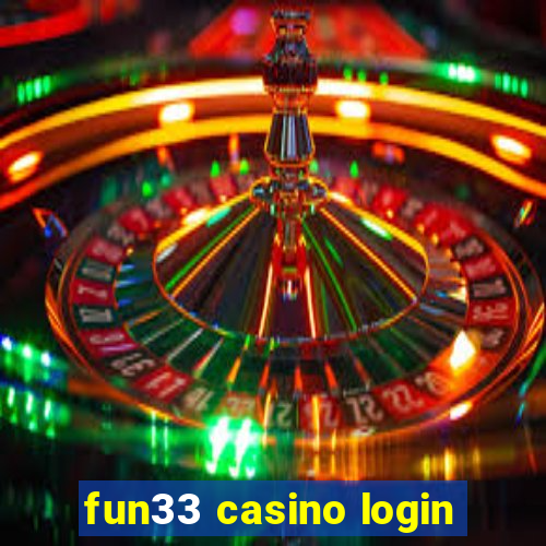 fun33 casino login