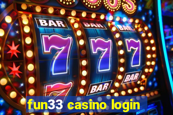 fun33 casino login