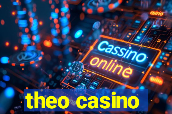 theo casino