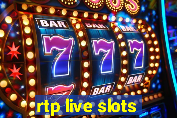 rtp live slots