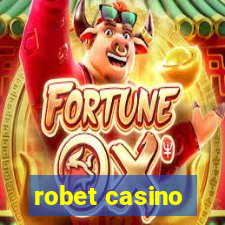 robet casino