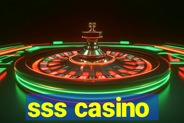 sss casino