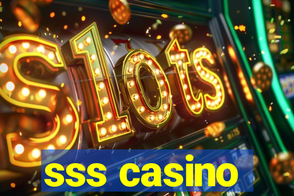 sss casino